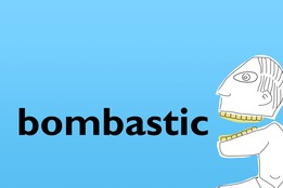 bombastic meaning and history