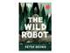 the wild robot by peter brown book cover