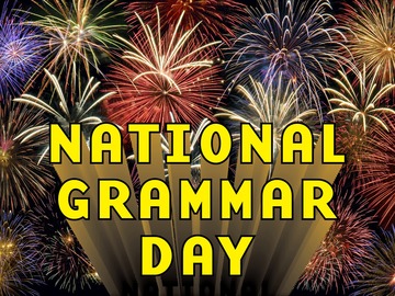 grammar day terms that used to be considered bad grammar