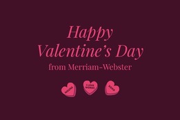 Love Definition Of Love By Merriam Webster