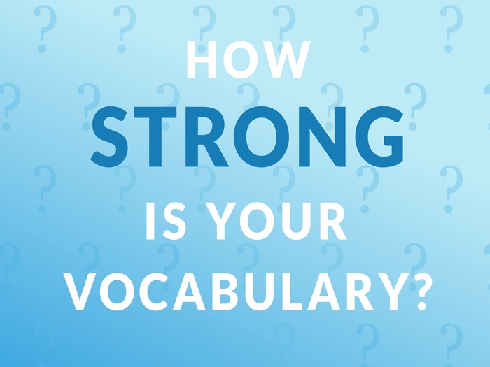 How Strong Is Your Vocabulary?: Weekly Challenge