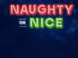 naughty or nice