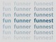 fun funner funnest