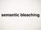 semantic bleaching text on white background