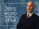 word of the year 2015 video