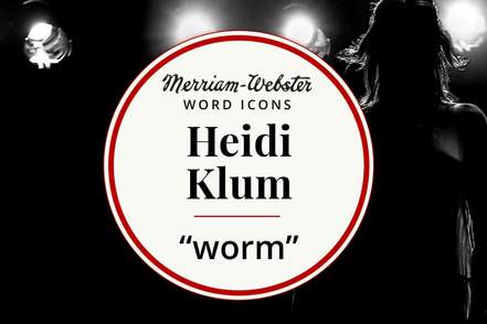 merrian-webster word icons heidi klum worm