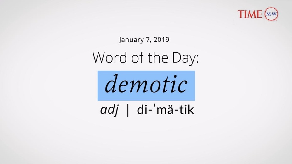 time word of the day video demotic 01 07 2019
