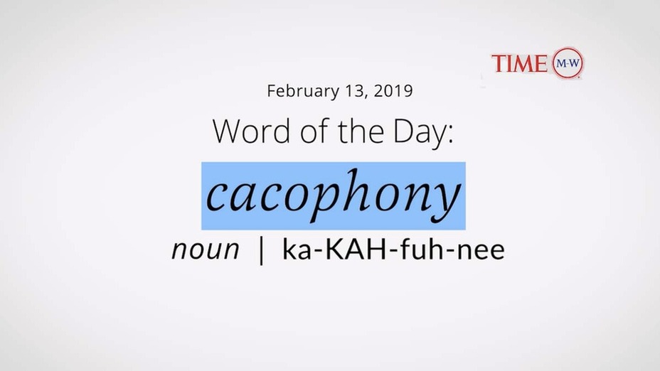 time wotd cacophony