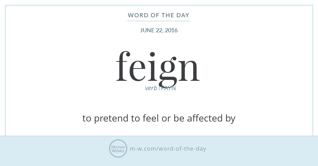 Synonym of the Day - feign