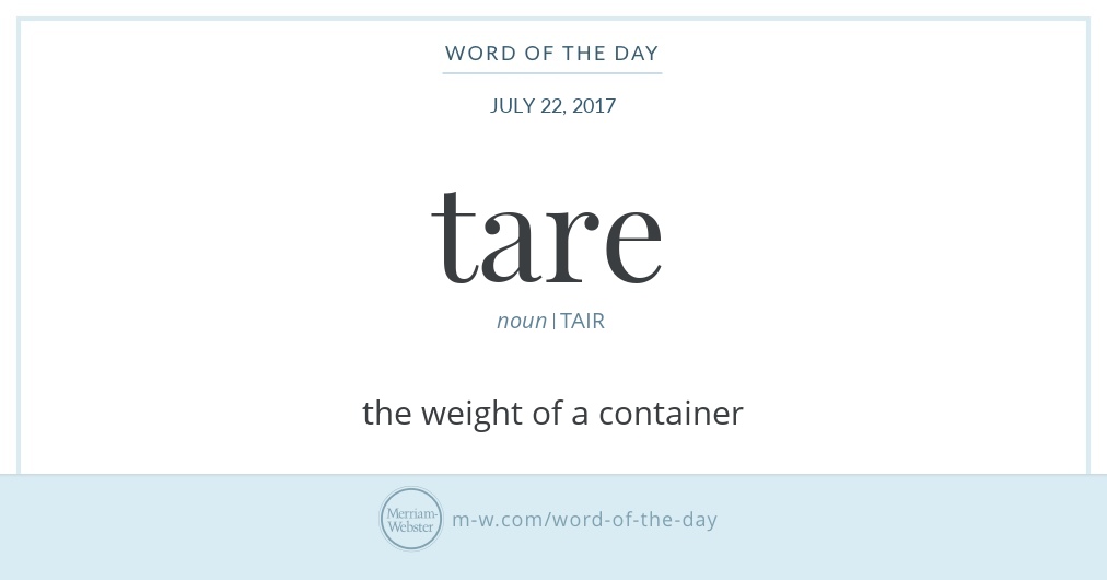 word-of-the-day-tare-merriam-webster