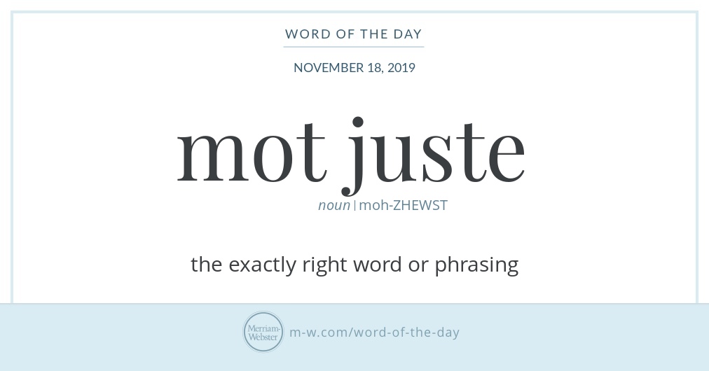 word-of-the-day-mot-juste-merriam-webster