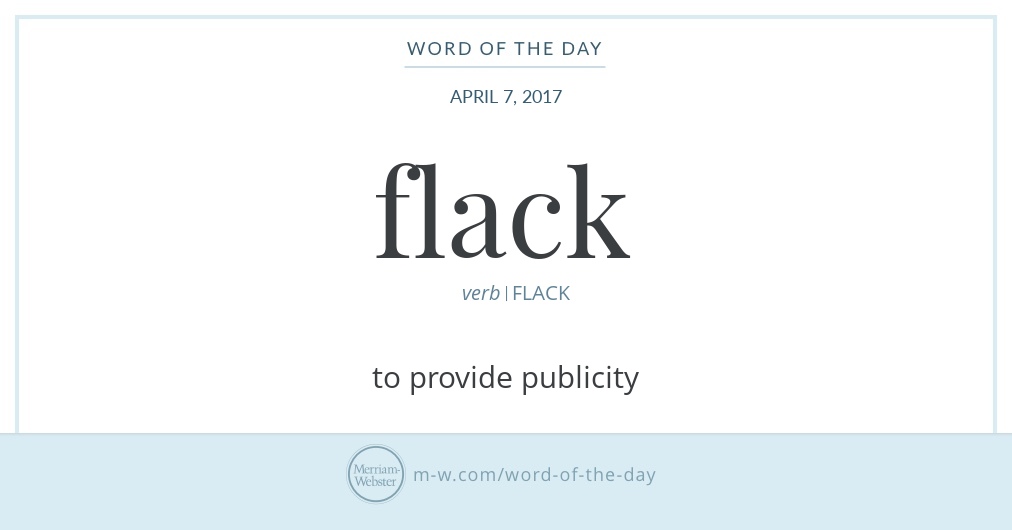 Word of the Day Flack Merriamster