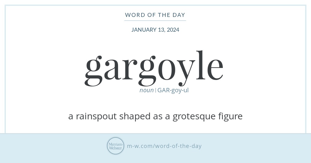 Word of the Day Gargoyle Merriamster