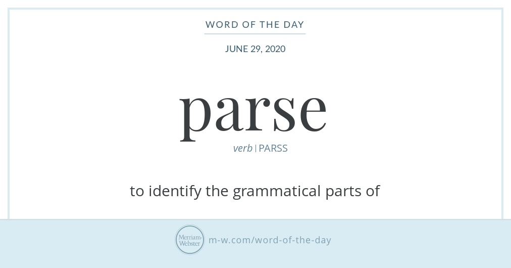 Word Of The Day: Parse | Merriam-Webster