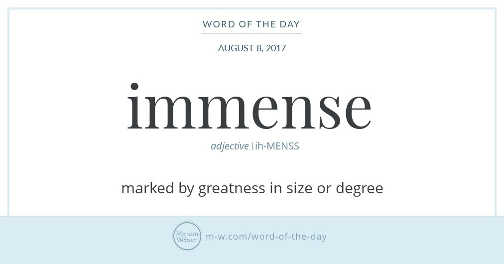 word-of-the-day-immense-merriam-webster