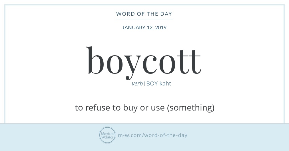 Word of the Day Boycott Merriamster