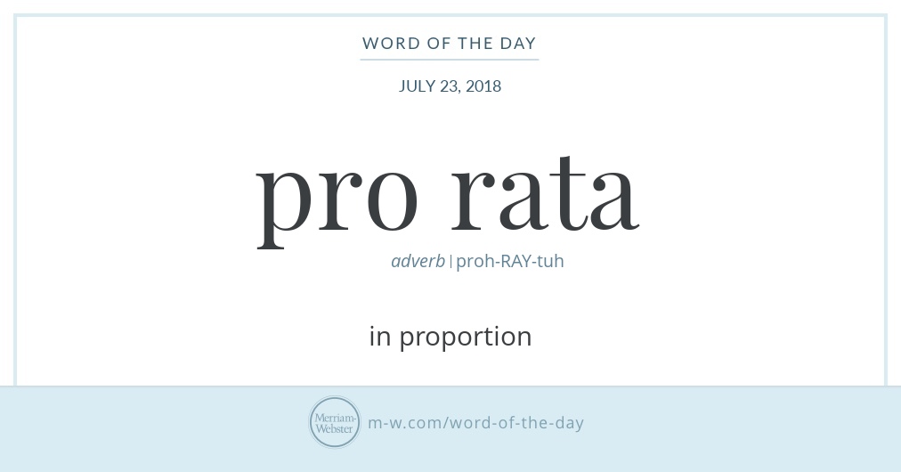 word-of-the-day-pro-rata-merriam-webster