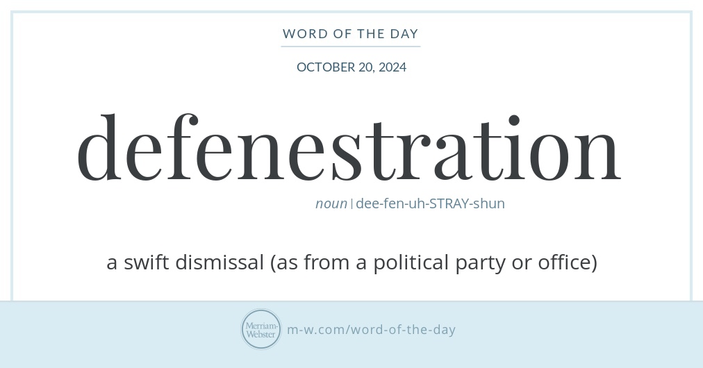 Word of the Day Defenestration Merriamster