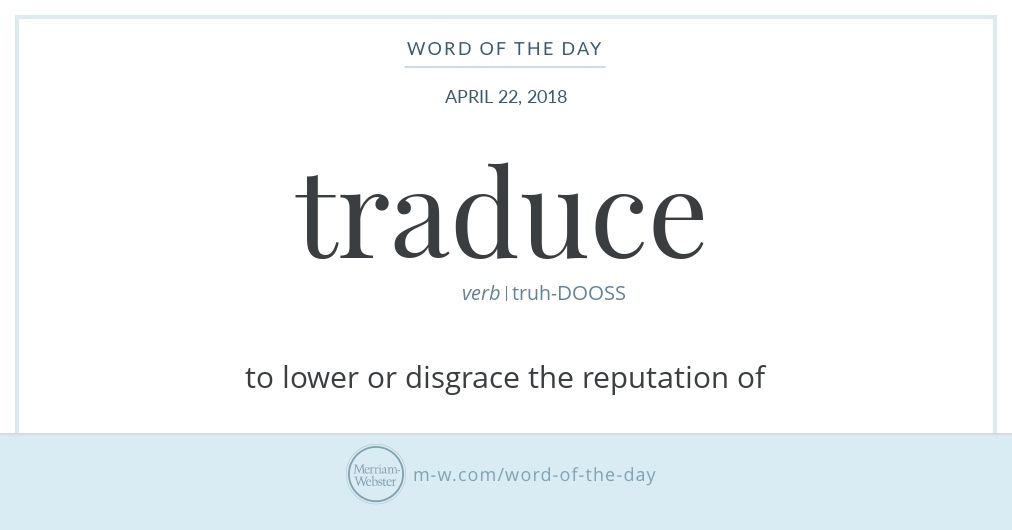 Word of the Day Traduce MerriamWebster