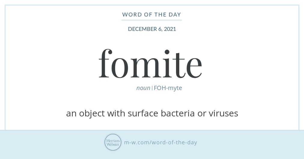 word-of-the-day-fomite-merriam-webster