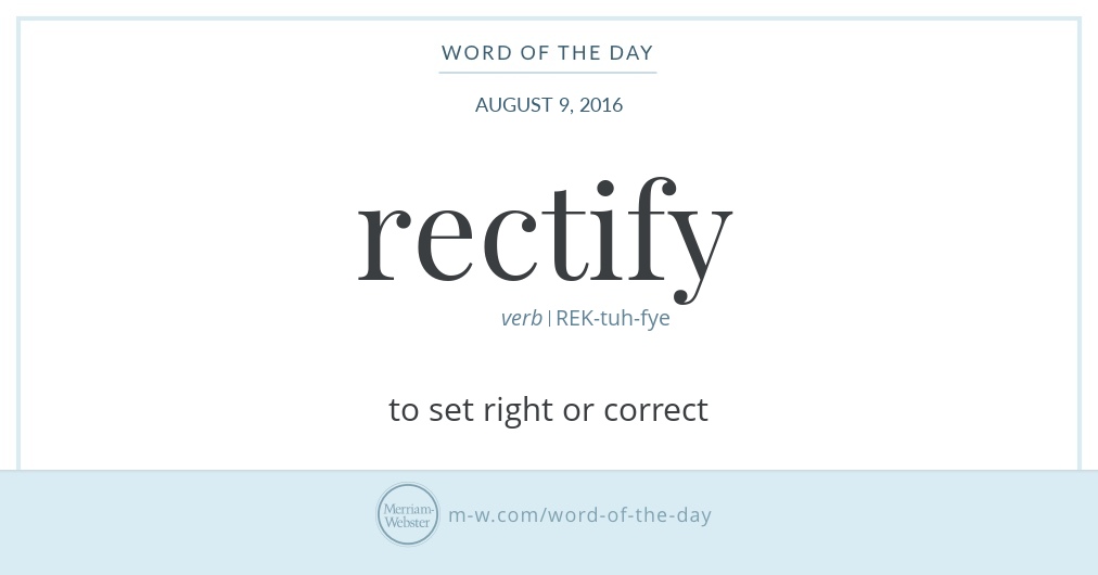 word-of-the-day-rectify-merriam-webster