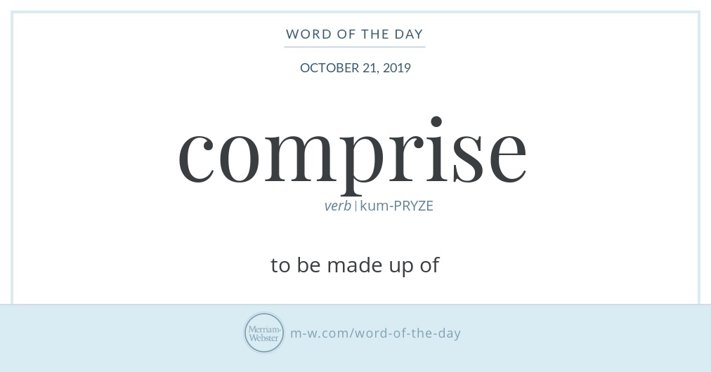 word-of-the-day-comprise-merriam-webster