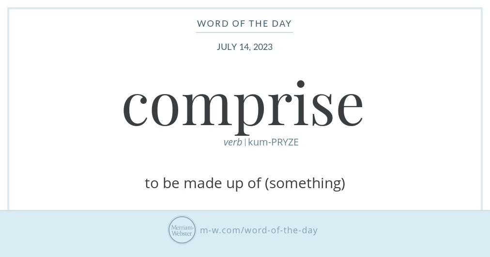 word-of-the-day-comprise-merriam-webster