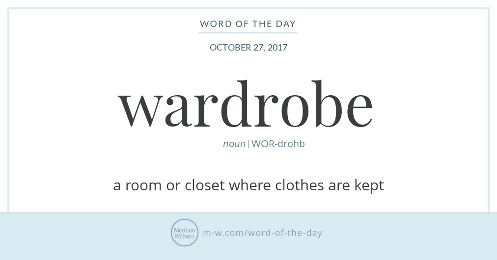 Word of the Day Wardrobe Merriamster