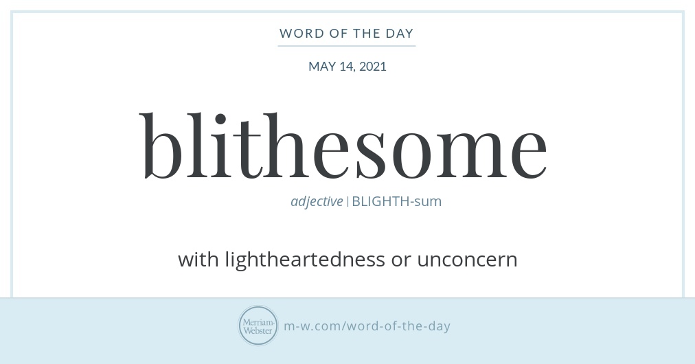 Word of the Day: Blithesome | Merriam-Webster