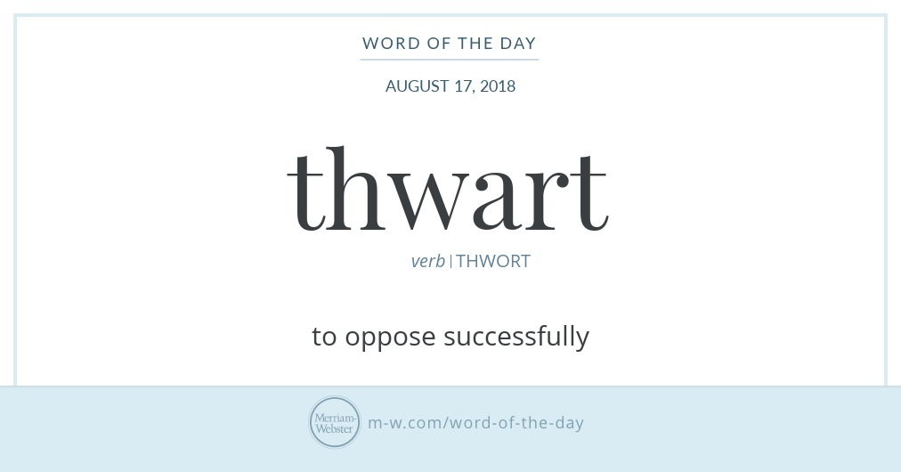 word-of-the-day-thwart-merriam-webster