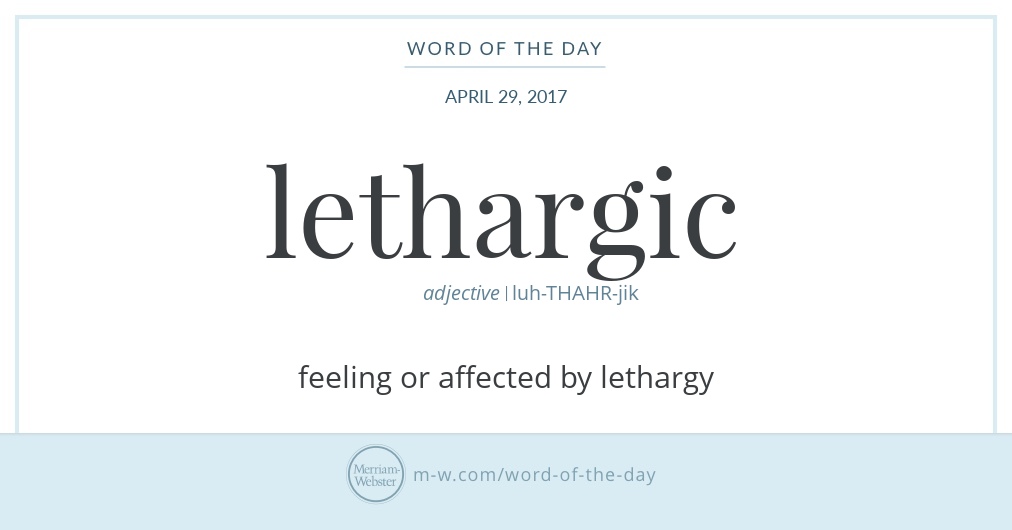 Is Lethargic A Adjective Or Adverb