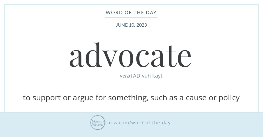 Word of the Day Advocate Merriamster