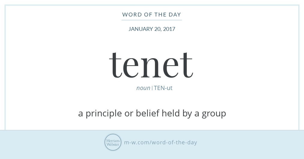 Word Of The Day Tenet Merriam Webster