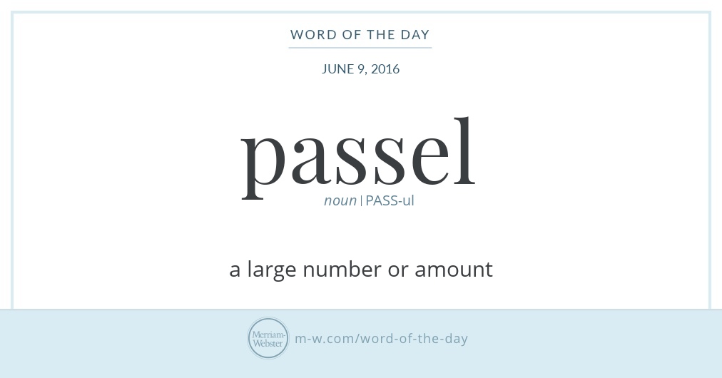 Word Of The Day: Passel | Merriam-Webster