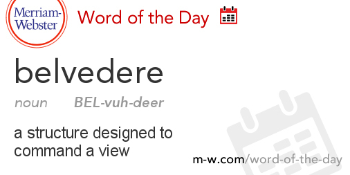 Word of the Day - belvedere