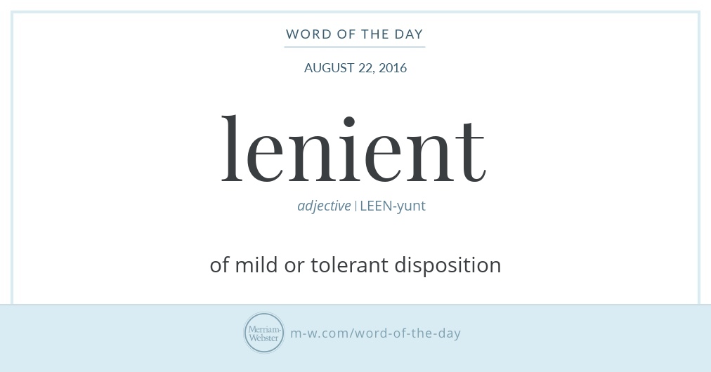 word-of-the-day-lenient-merriam-webster