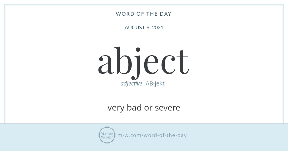 word-of-the-day-abject-merriam-webster