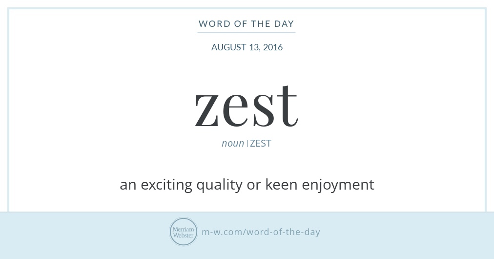 word-of-the-day-zest-merriam-webster