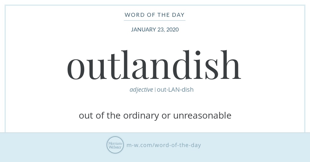 Which Is The Closest Synonym For The Word Outlandish