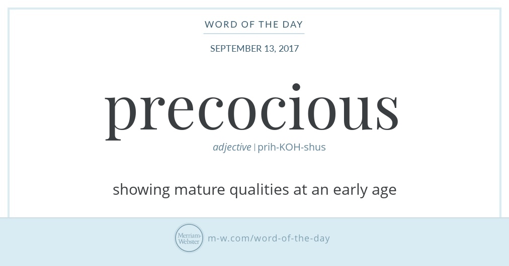 word-of-the-day-precocious-merriam-webster