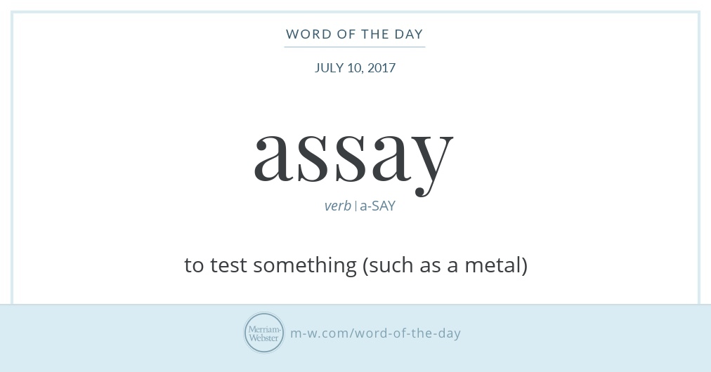 Word of the Day: Assay | Merriam-Webster