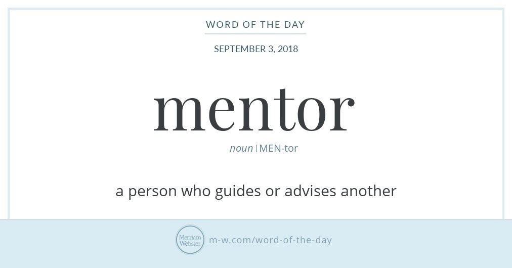 Word of the Day: Mentor