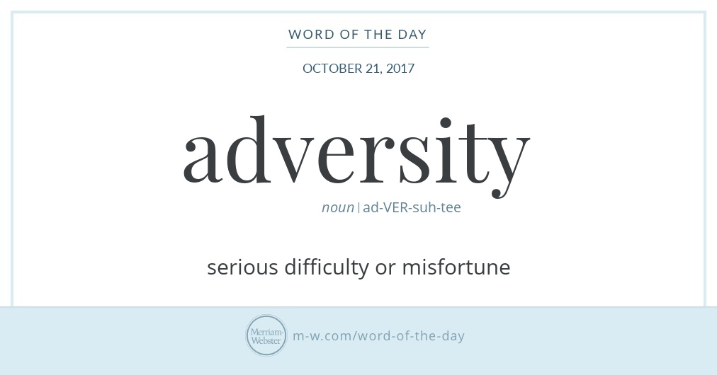 Adversity Webster Dictionary Definition