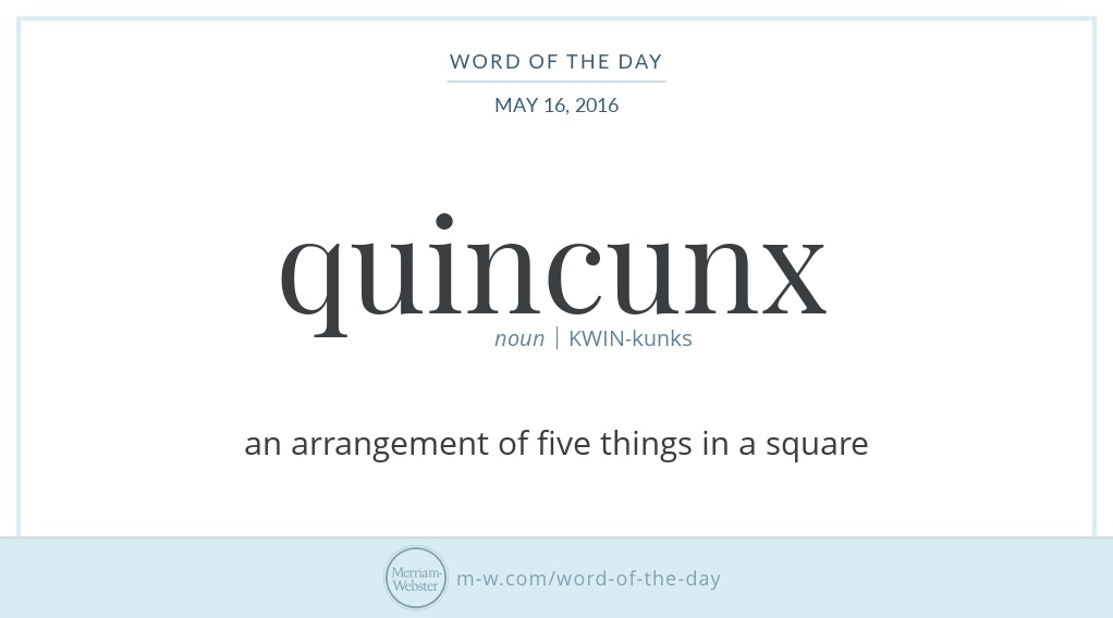 Word Of The Day: Quincunx | Merriam-Webster