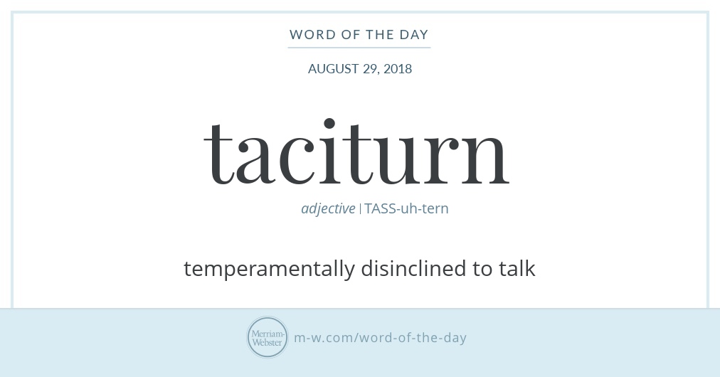 What Is Meaning Of Taciturn